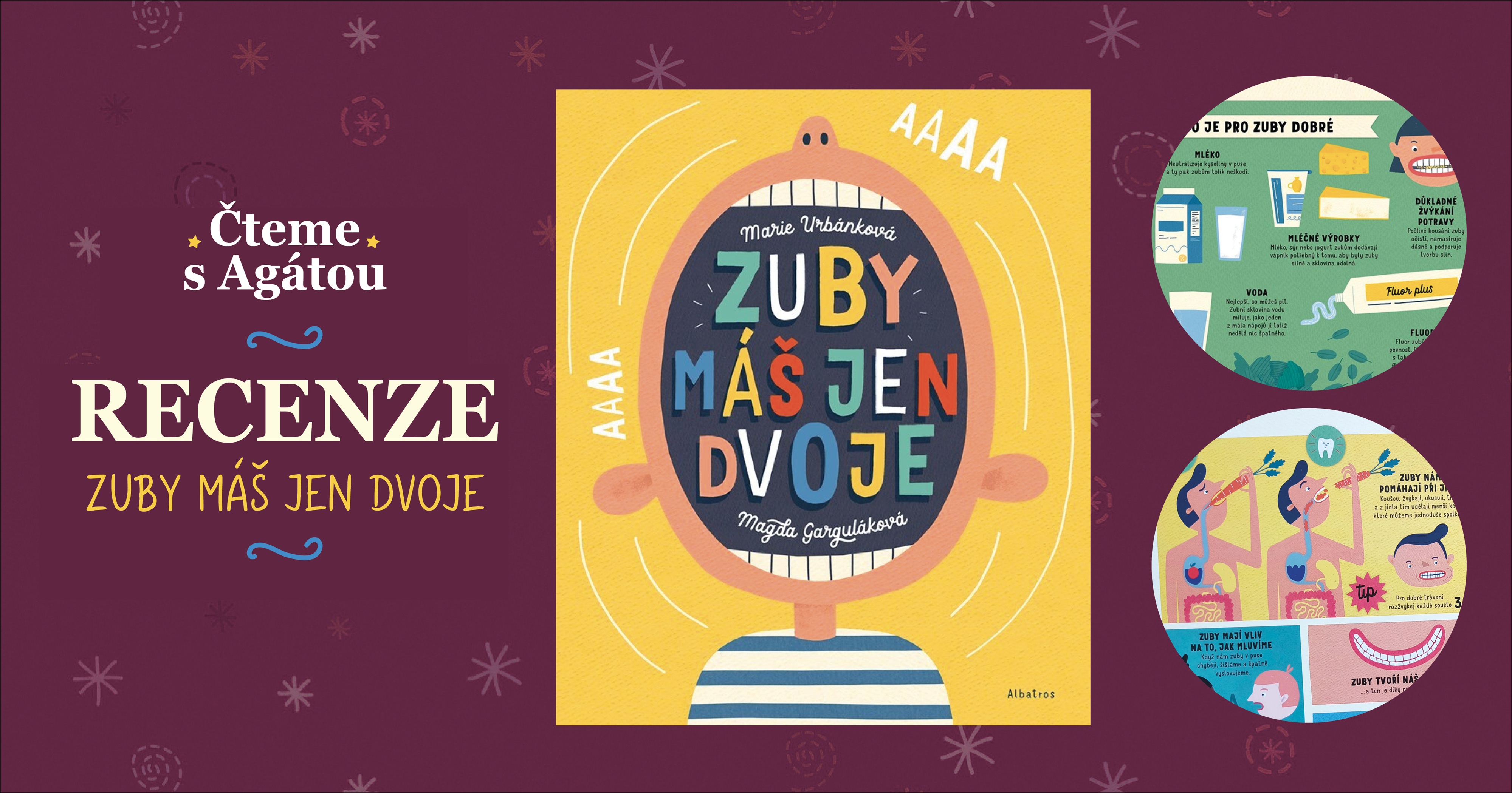 Čteme s Agátou: Zuby máš jen dvoje